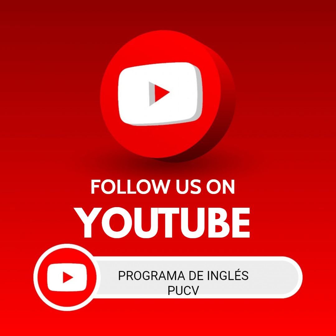 Youtube Channel “PROGRAMA DE INGLÉS PUCV”