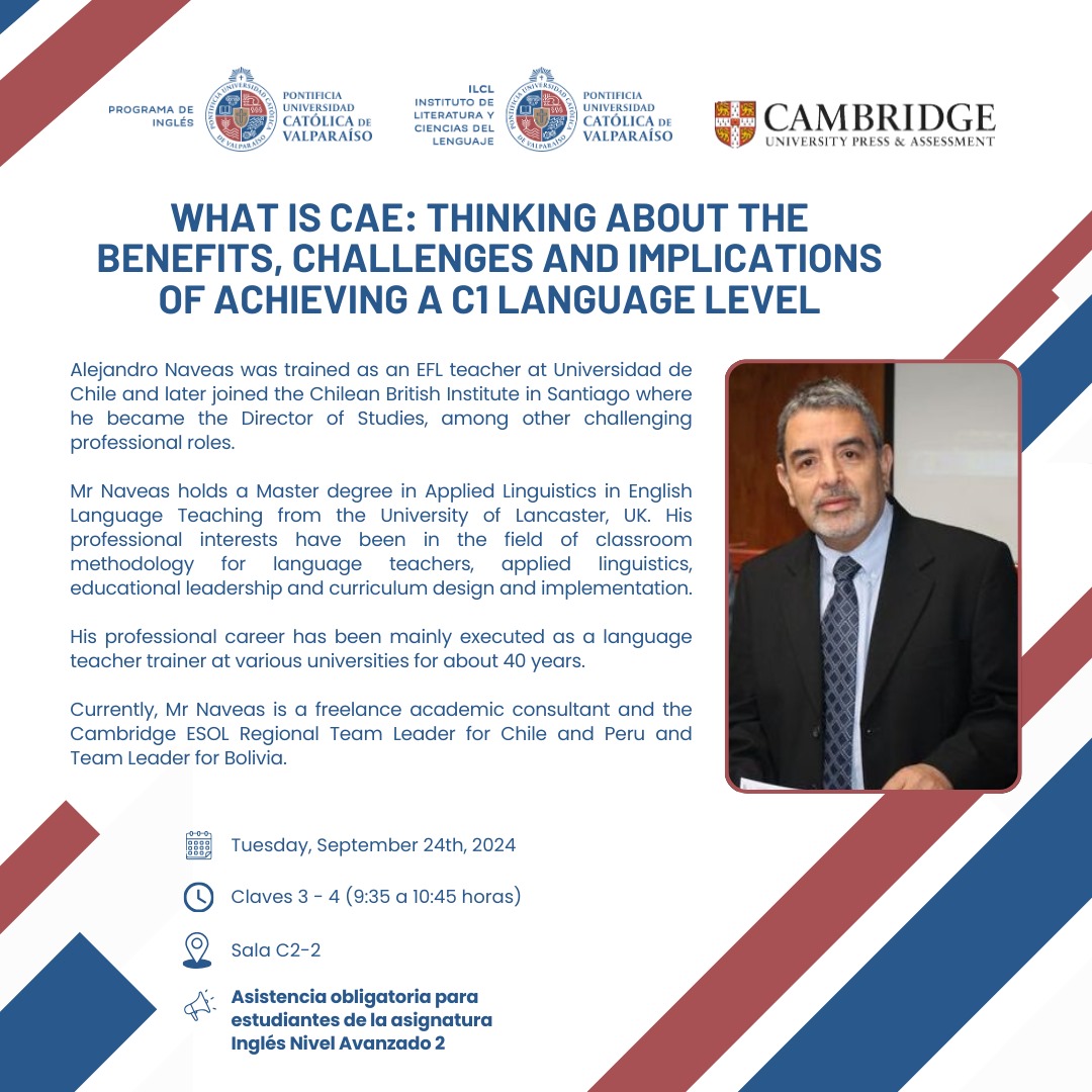 “What is CAE: thinking about the benefits, challenges and implications of achieving a C1 language level”